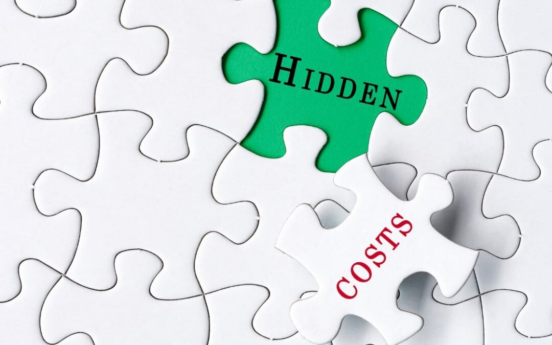 Hidden Costs